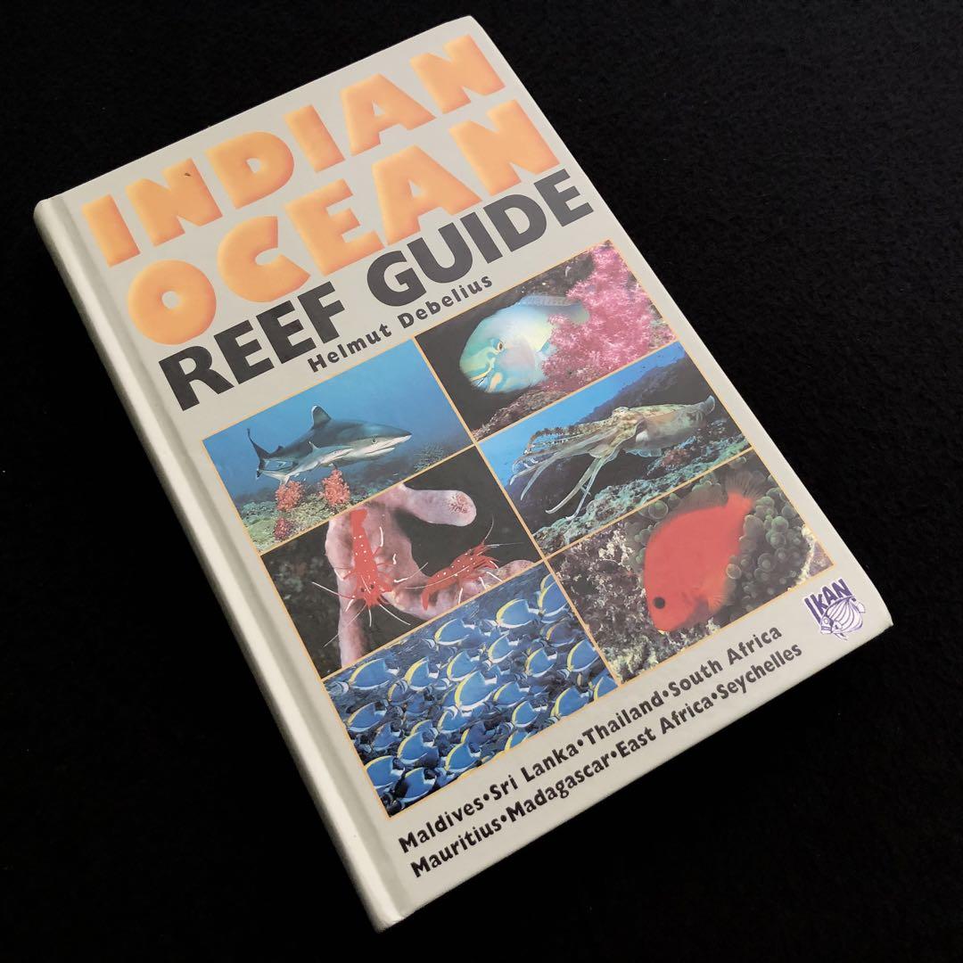 インド洋 サンゴ礁域 魚類図鑑「Indian Ocean Reef Guide」